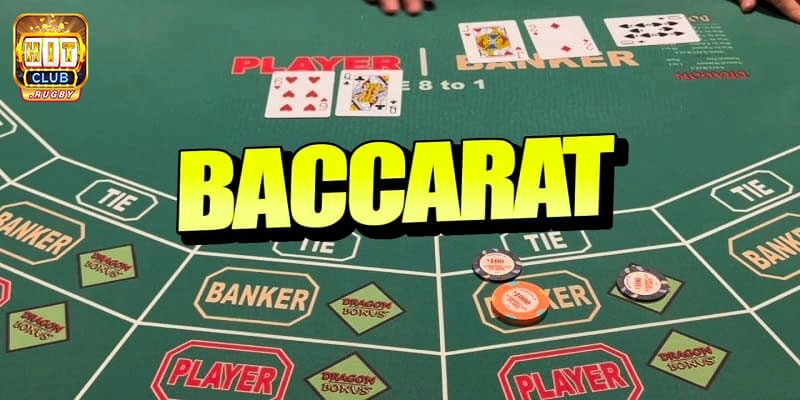 Tìm hiểu chung về game đánh bài Baccarat online