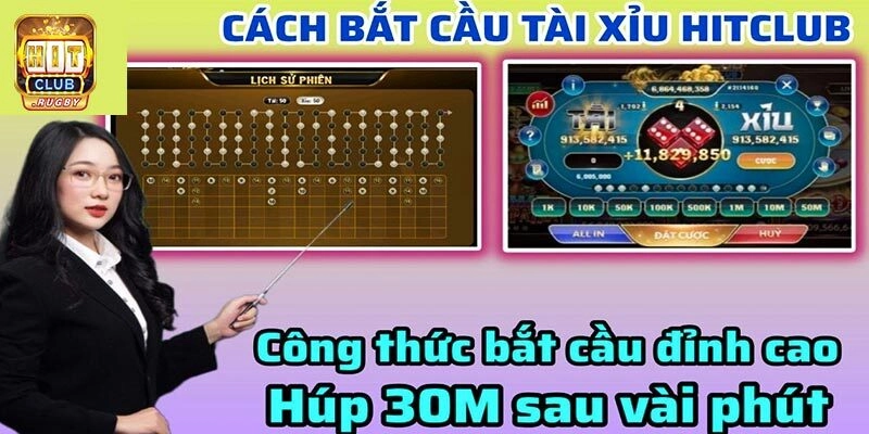 Bí quyết chơi Tài xỉu Hitclub bách phát bách trúng