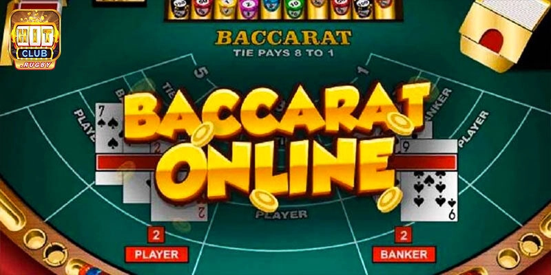 Luật chơi game đánh bài Baccarat online