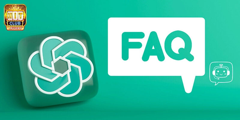 FAQs - Câu hỏi thường gặp liên quan tới đăng ký Hitclub