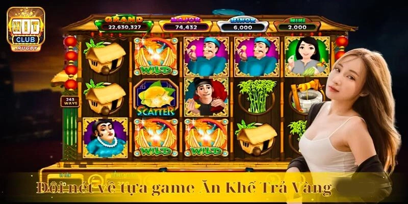 Ăn khế trả vàng là game gì?