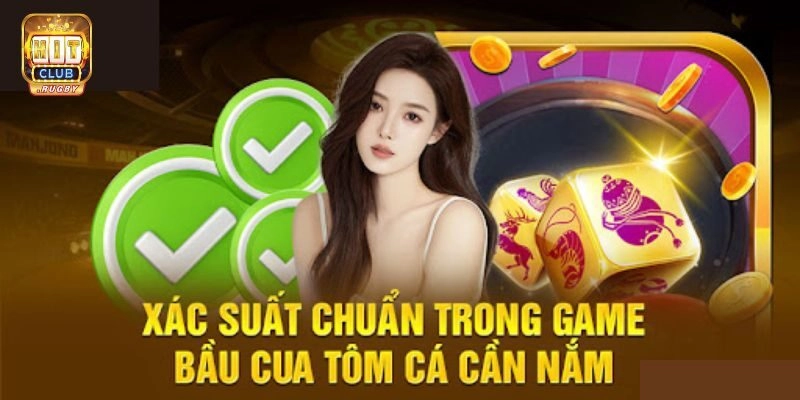 Xác Suất Bầu Cua Và Những Thông Tin Game Thủ Cần Nắm Rõ